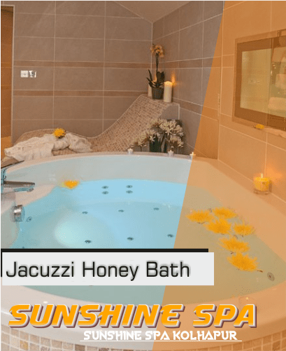 Jacuzzi Honey Bath in Kolhapur